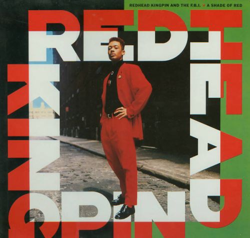 Redhead Kingpin And The FBI - A Shade Of Red - 10 Records