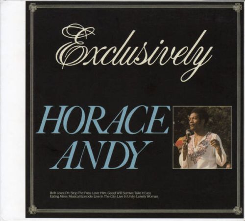 Horace Andy - Exclusively - Wackie's